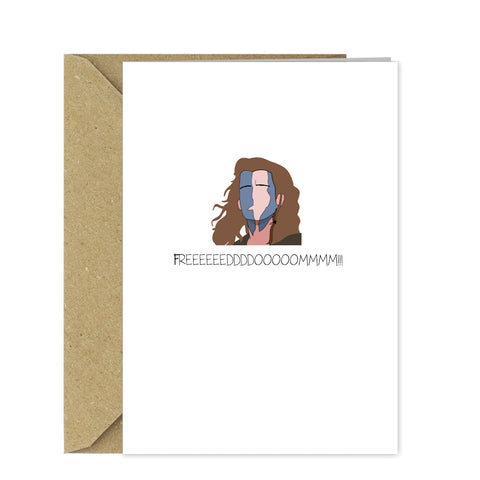 Funny Divorce Card Freedom! Braveheart design - Moving home, Leaving, Moving out