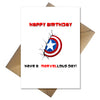Funny Marvel Birthday Card - Have a Marvel-lous day! with Captain America