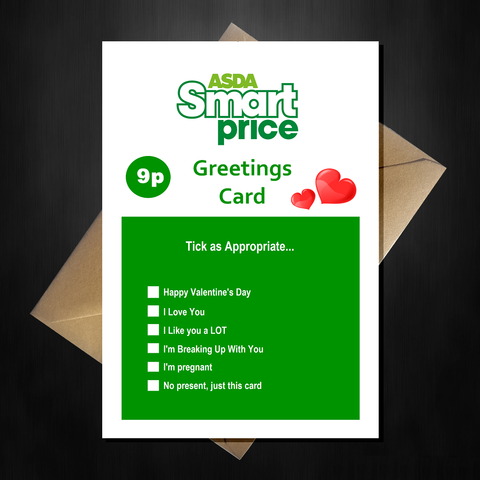 ASDA Valentines Day Card - Smart Price Supermarket Spoof Card