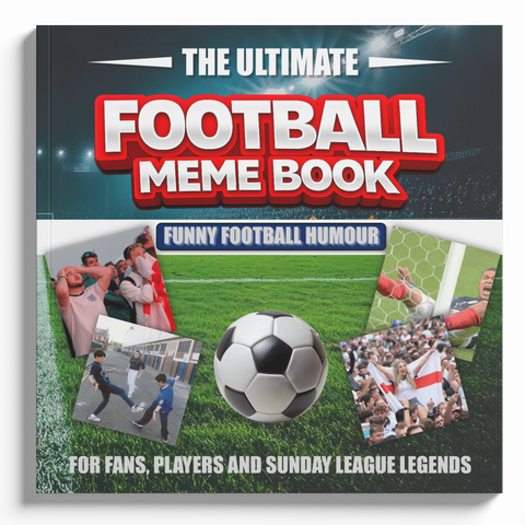 The Ultimate Football Meme Book - Great World Cup, Father's Day, Soccer gift