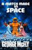 A Match Made in Space - FULL NOVEL - Back to the Future in universe prop book (PAPERBACK)