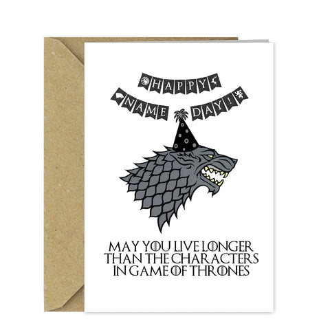 Funny Game of Thrones Birthday Card - Stark's don't live very long!