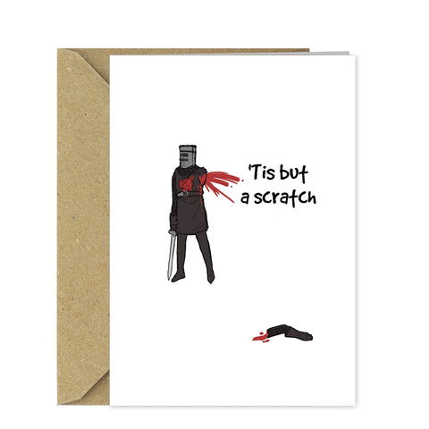 Funny Get Well Soon Card - 'Tis but a scratch! Black Knight Monty Python