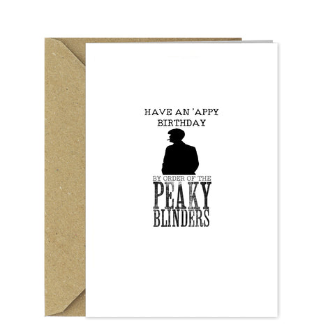 Funny Peaky Blinders Birthday Card - By Order!
