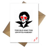 Red Dwarf Birthday Card - Too Old and Too Crypto-Fascist