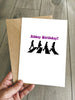 Funny Pun Beatles Birthday Card - Abbey Birthday!