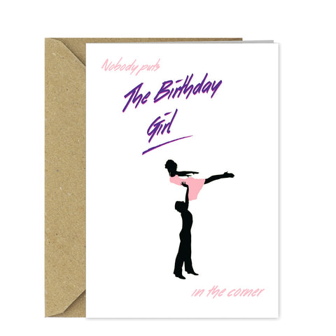 Funny Movie Themed Birthday Card - Dirty Dancing