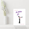 Funny Movie Themed Birthday Card - Dirty Dancing