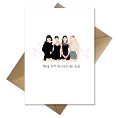 Funny BlackPink Birthday Card - Happy Birth ddu du ddu du day!