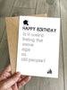 Funny Birthday Card - Is it weird being the same age as old people?