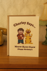 Funny Retro Charley Says Birthday Card – 70s Public Service Nostalgia