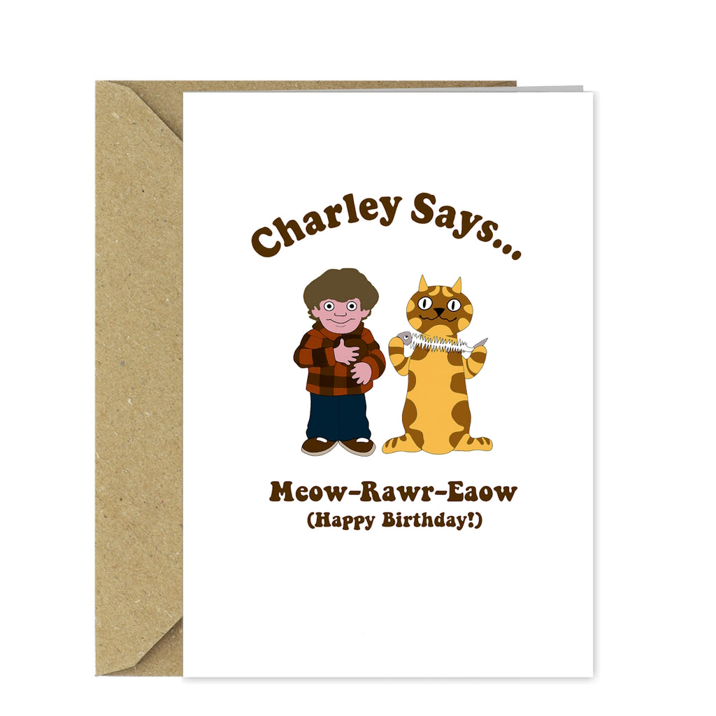 Funny Retro Charley Says Birthday Card – 70s Public Service Nostalgia