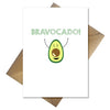 Funny Well Done Card - Bravocado!
