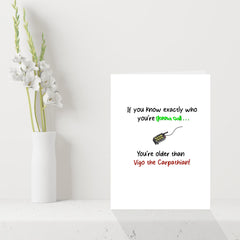 Funny Ghostbusters Birthday Card - You're older than Vigo!