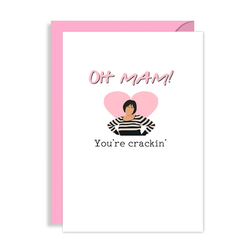 Gavin and Stacey Mothers Day Card - Mum You're cracking!
