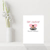 Gavin and Stacey Mothers Day Card - Mum You're cracking!
