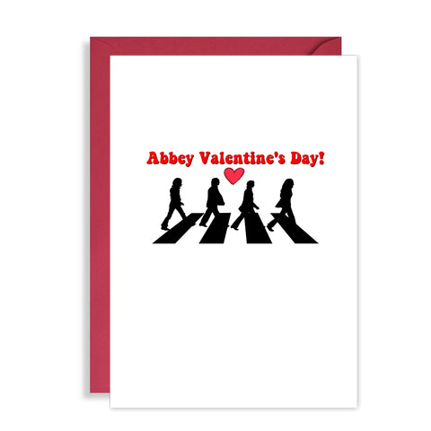 Funny Beatles Valentines Card - Abbey Valentine's Day!