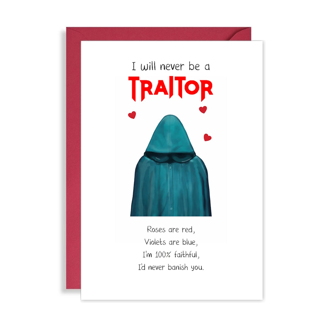 Traitors Valentine’s Day Card – Funny Romantic A5 Greeting Card Inspired by BBC TV Show
