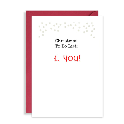 Rude Christmas Card - You are my To-Do list!