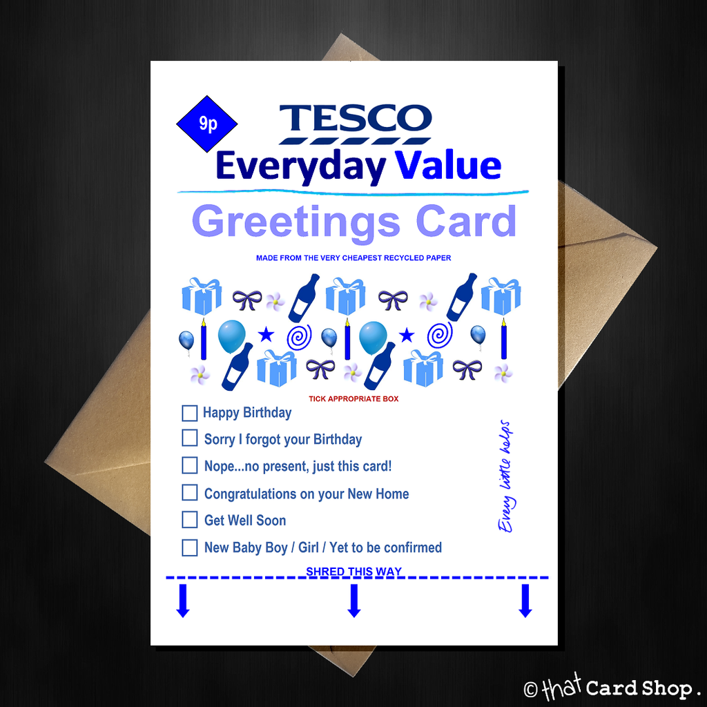 TESCO Everyday Value Birthday Card - Supermarket Spoof Funny A5 Basic Card - That Card Shop
