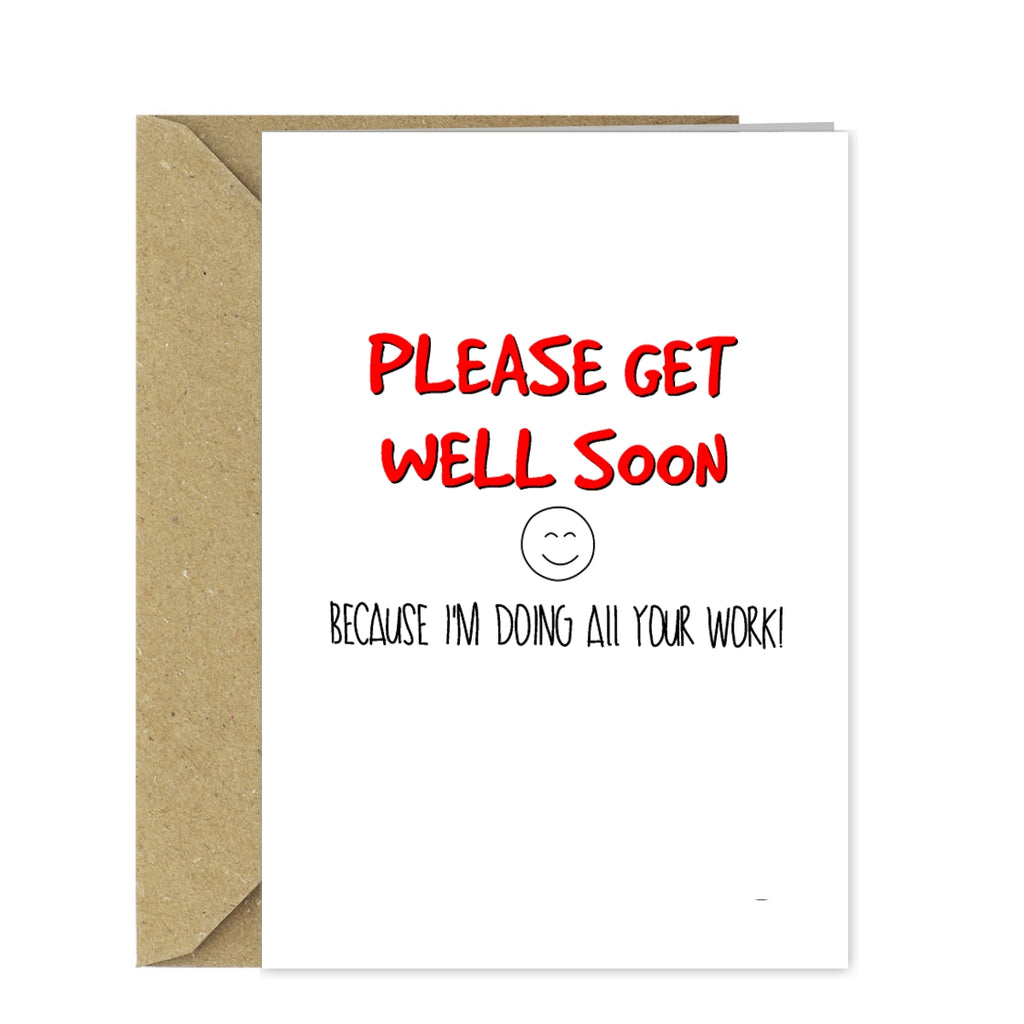 Funny Get Well Soon card for Work friend / colleague