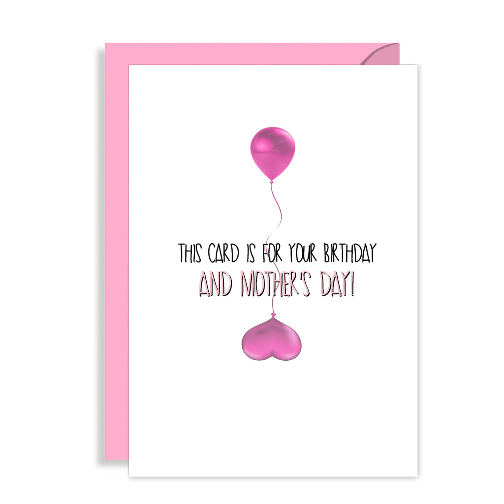 Funny Birthday AND Mothers Day Card - Happy Birthers Day!