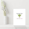 Star Wars Mothers Day Card, Yoda Best! Love You I do Cute Funny