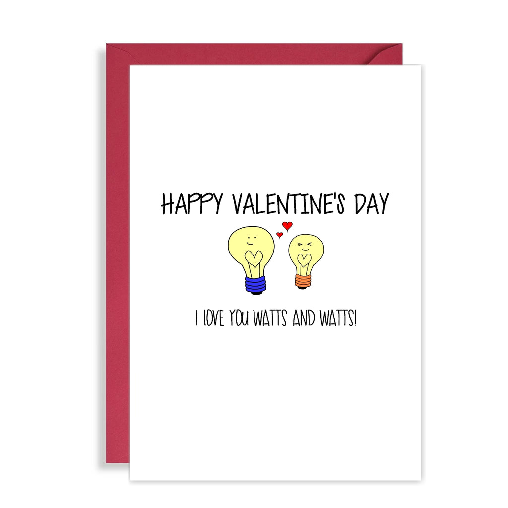 Cute Valentines Day Card - I Love you watts and watts!