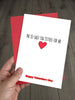 Funny Valentines Day Card - I'm So Glad You Settled!
