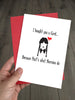 Funny Wednesday Addams Valentines Day Card - Normies