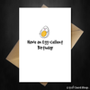 Have an Egg-cellent Birthday - Cute Pun Greetings Card - That Card Shop