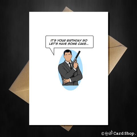 Funny Archer Birthday Card - Let's have some cake...