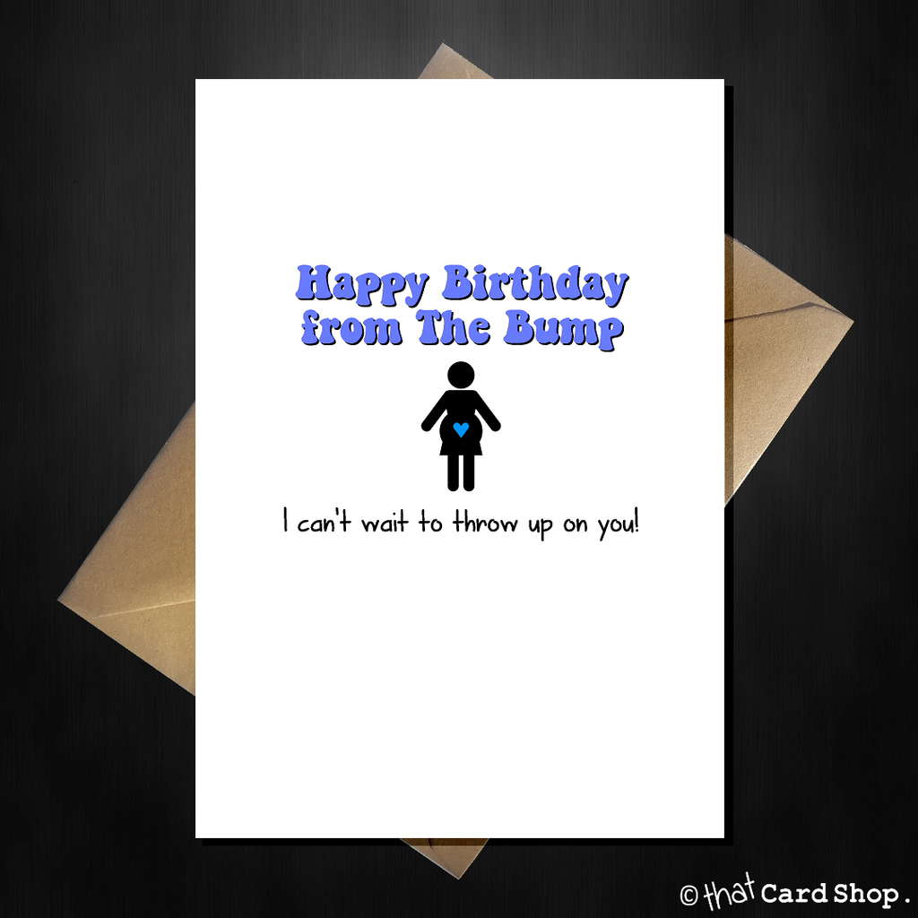 Funny Birthday Card from the Bump - pregnancy / expecting card for Dad - That Card Shop