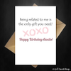 Funny Birthday Card for your Auntie - Being related to me is all you need! - That Card Shop