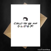 Chandler Bing Friends TV Show Birthday Card - Could you BE any older? - That Card Shop