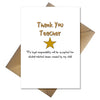 Funny Thank You Teacher Card - No responsibility taken for your drinking! - That Card Shop