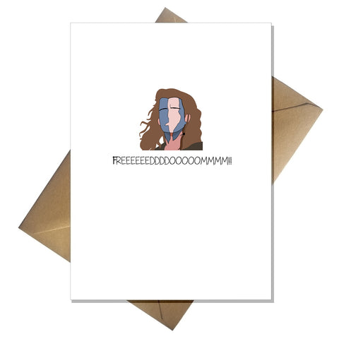 Funny Divorce Card Freedom! Braveheart design - Moving home, Leaving, Lockdown