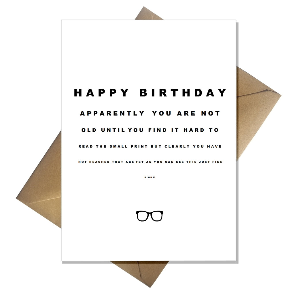 Funny Eye Test Birthday Card - Text gets smaller but you can see it, right?