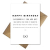 Funny Eye Test Birthday Card - Text gets smaller but you can see it, right?