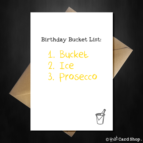 Funny Birthday Card for her - a proper bucket list!