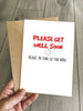 Funny Get Well Soon card for Work friend / colleague