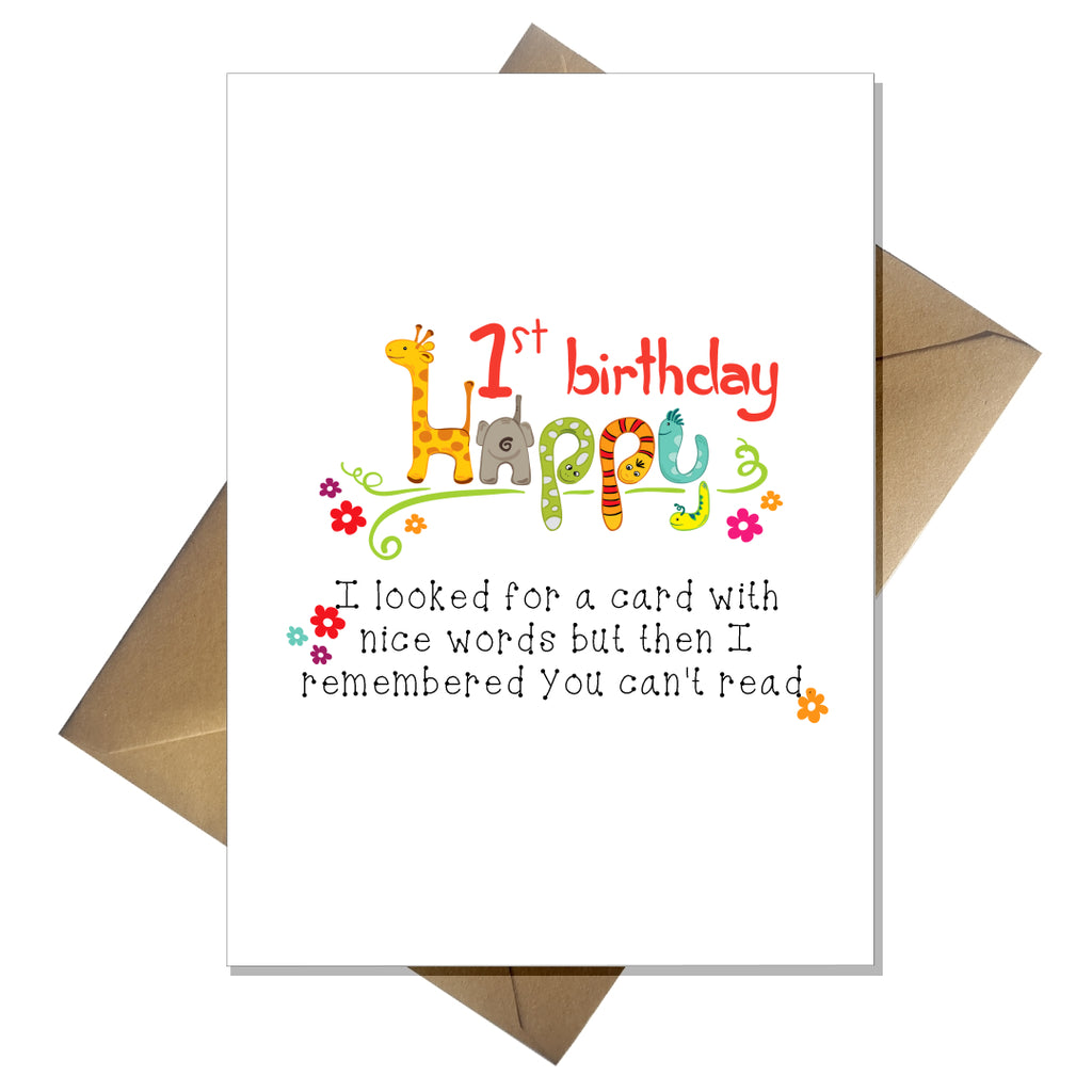 Funny Children's 1st Birthday Card - You Can't Read!