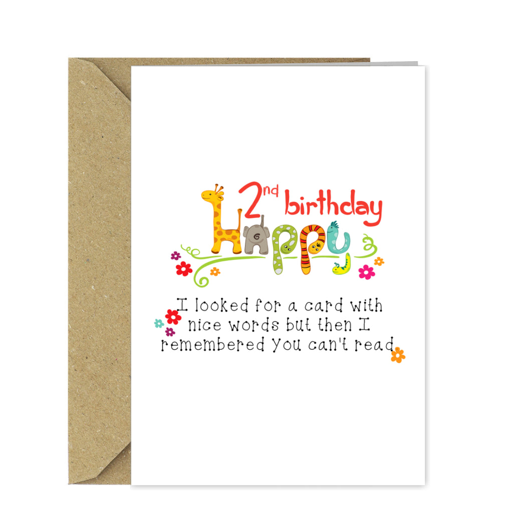 Funny Children's 2nd Birthday Card - You Can't Read!