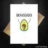 Funny Well Done Card - Bravocado! - That Card Shop