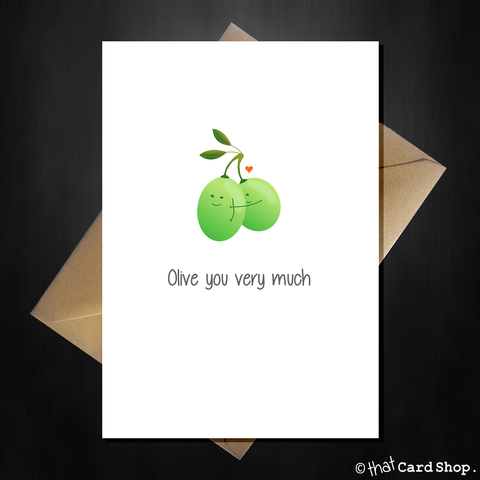 Cute Love You Greetings Card - Olive you very much