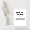 Rude Greetings Card for Him - You've got a dig bick