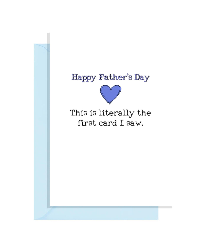 Funny Fathers Day Card - Literally the 1st card I saw