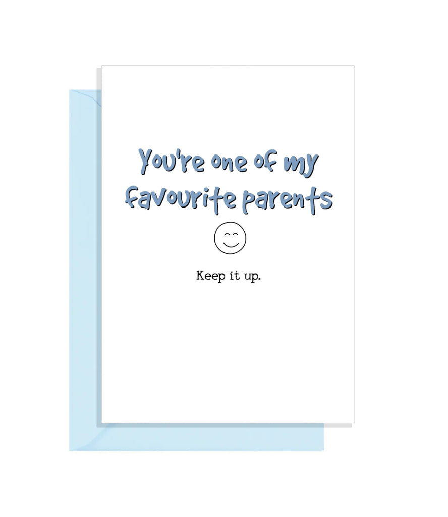 Funny Fathers Day Card - You're one of my favourite parents!