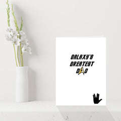 Star Trek Fathers Day Card - Galaxy's Greatest Dad