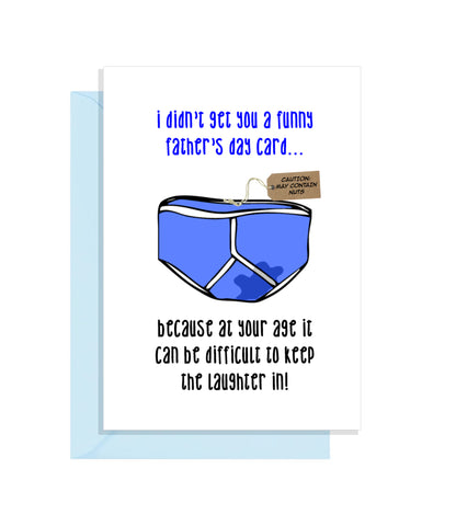 Funny Fathers Day Card - Don't pee your pants!